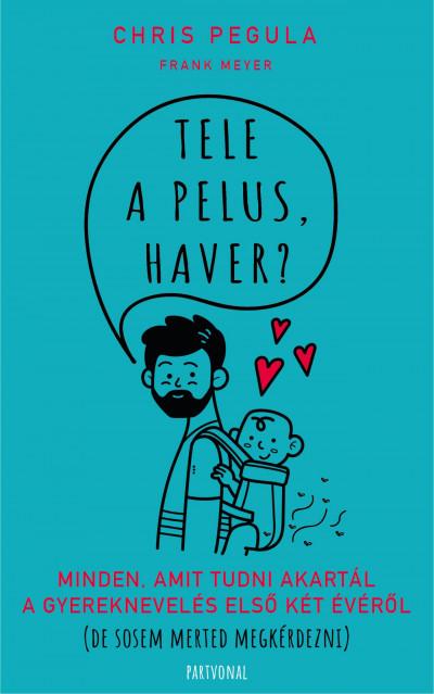 Tele a pelus, haver?