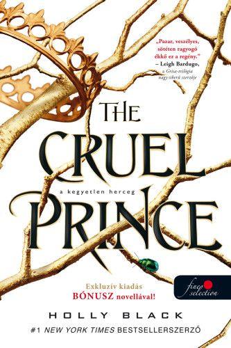 The Cruel Prince – A kegyetlen herceg - A levegő népe 1.