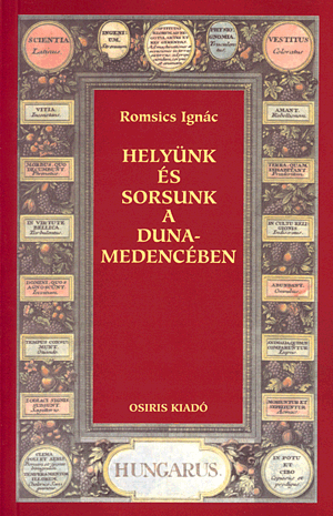 Helyünk és sorsunk a Duna-medencében