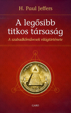 A legősibb titkos társaság