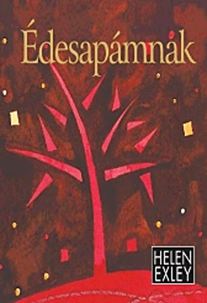 Édesapámnak