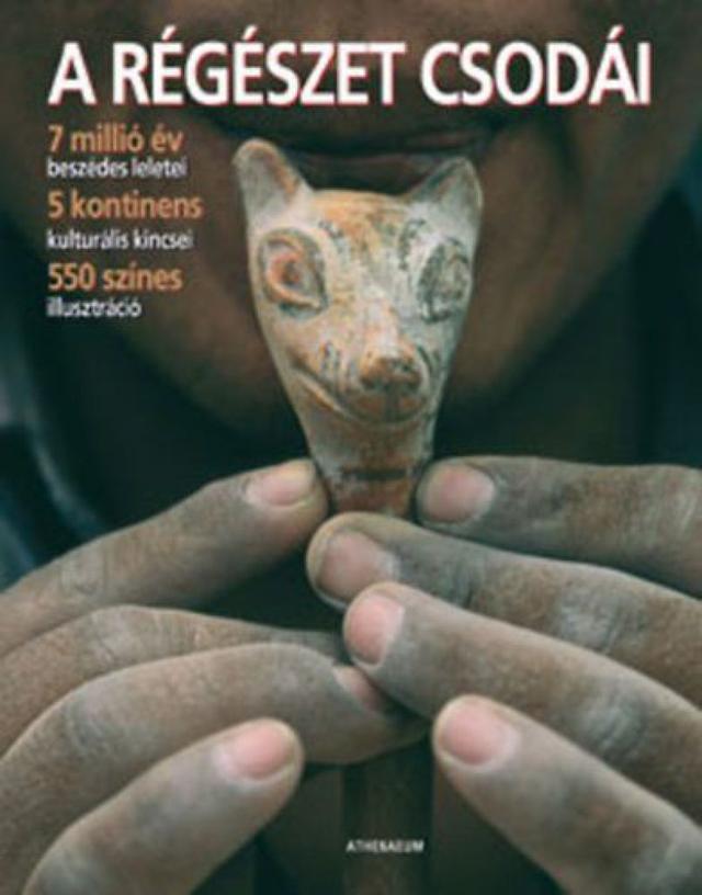 A régészet csodái