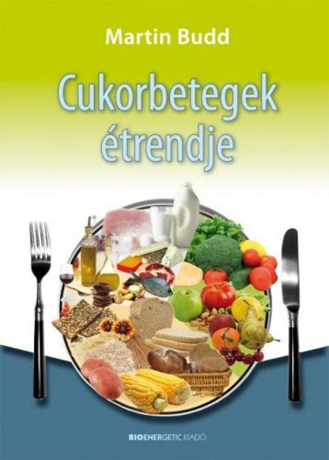 Cukorbetegek étrendje