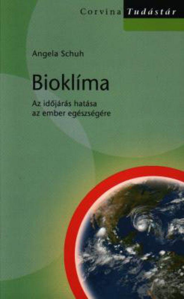 Bioklíma - Az időjárás hatása az ember egészségére