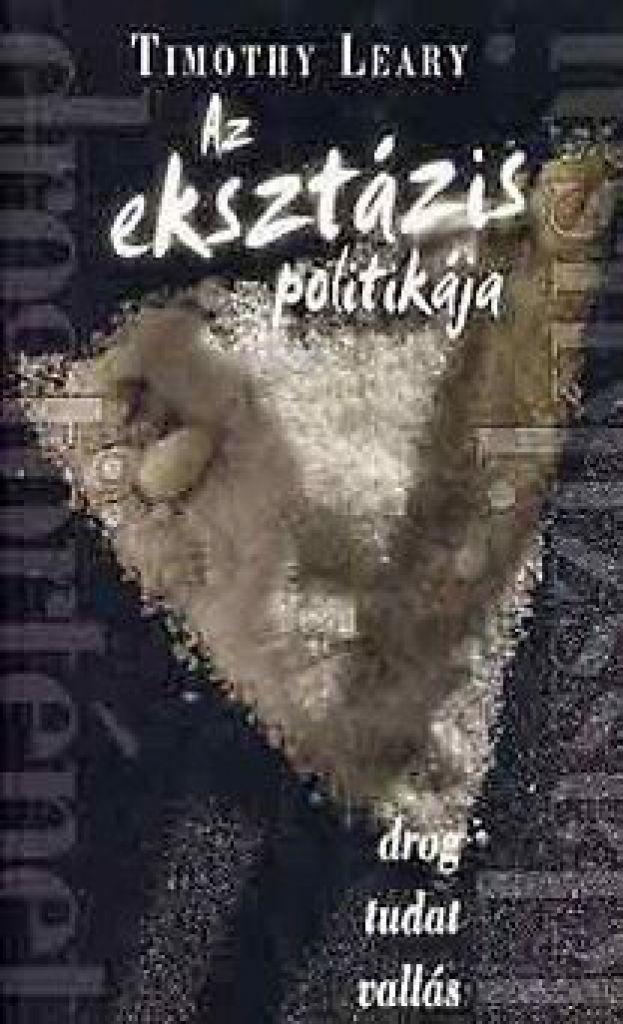 Az eksztázis politikája