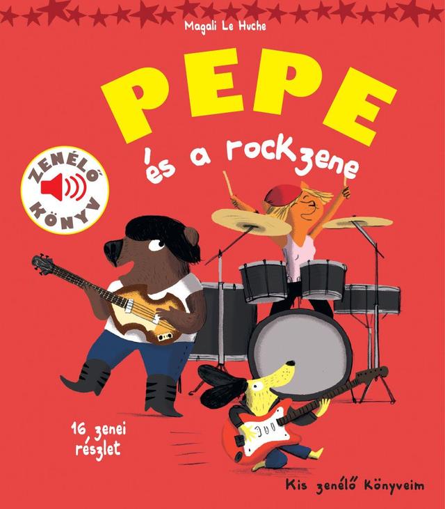 Pepe és a rockzene - Kis zenélő könyveim