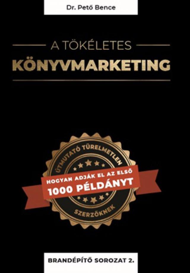 A tökéletes könyvmarketing
