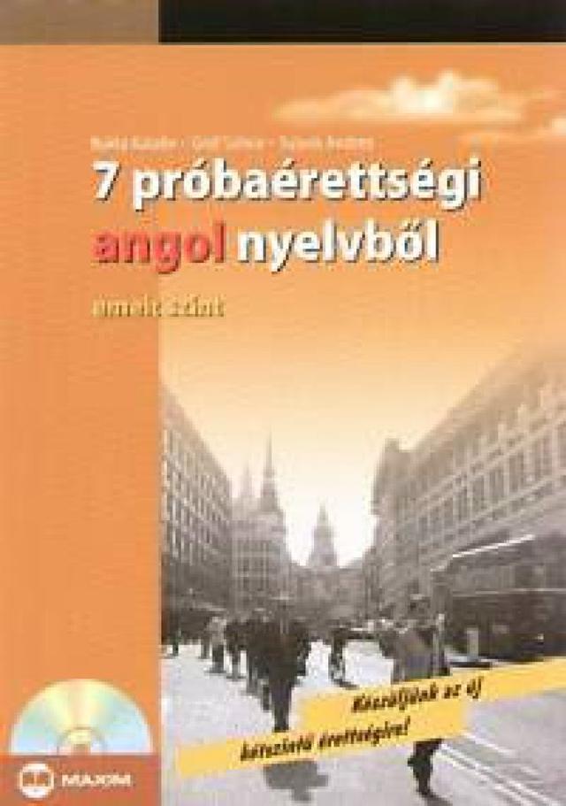 7 próbaérettségi angol nyelvből - emelt szint