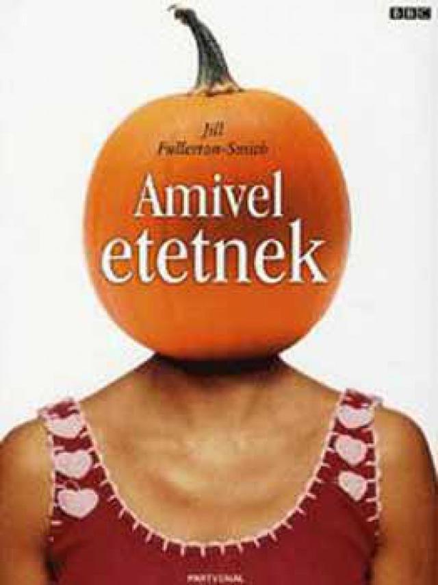 Amivel etetnek