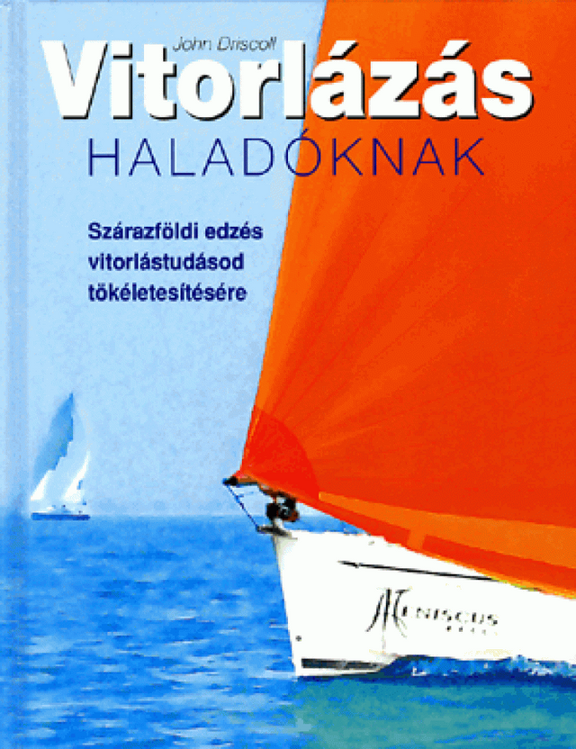 Vitorlázás haladóknak