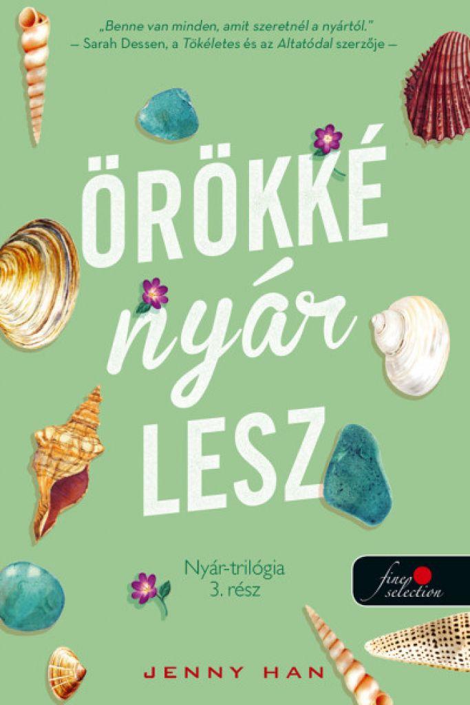 We’ll Always Have Summer – Örökké nyár lesz (Nyár trilógia 3.)